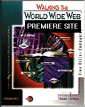 Walking the WWW Premiere Site